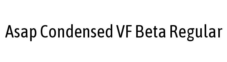 Asap Condensed VF Beta Regular  Frei Schriftart Herunterladen