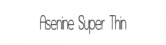 Asenine Super Thin  Frei Schriftart Herunterladen