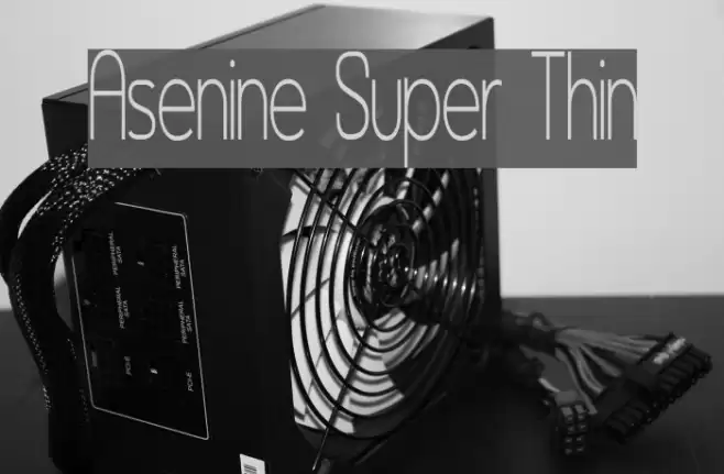 Asenine Super Thin Font examples