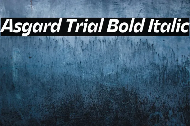 Asgard Trial Bold Italic Example 1