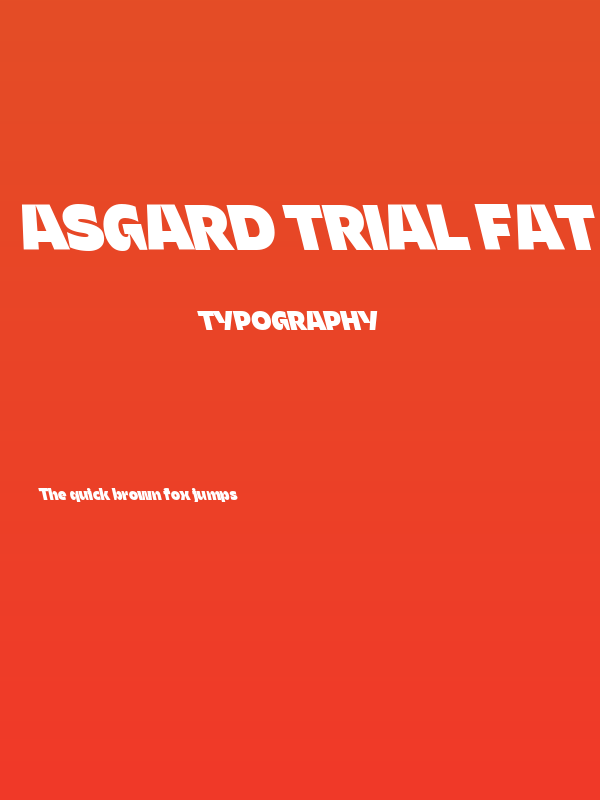 Asgard Trial Fat Backslant Poster