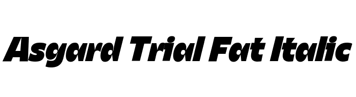 Asgard Trial Fat Italic  font caratteri gratis