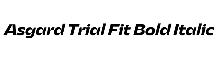 Asgard Trial Fit Bold Italic  免费字体下载