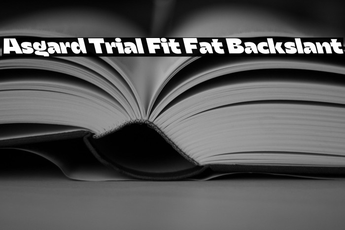 Asgard Trial Fit Fat Backslant Example 3