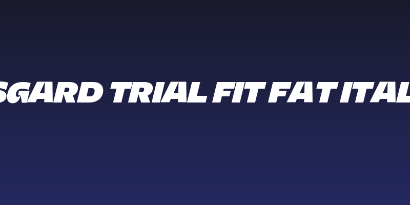 Asgard Trial Fit Fat Italic Social Header