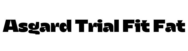 Asgard Trial Fit Fat  免费字体下载