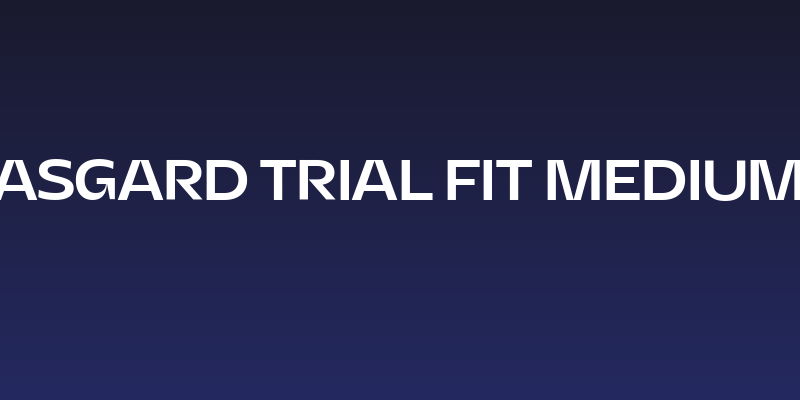 Asgard Trial Fit Medium Social Header