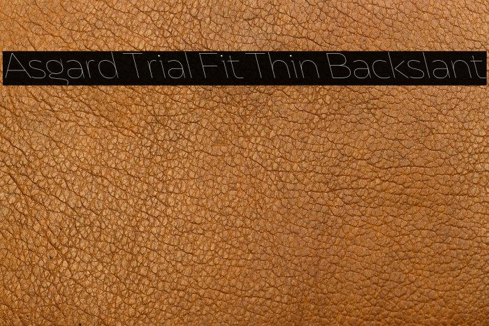Asgard Trial Fit Thin Backslant Example 1