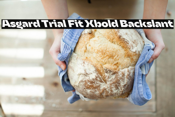 Asgard Trial Fit Xbold Backslant Example 1