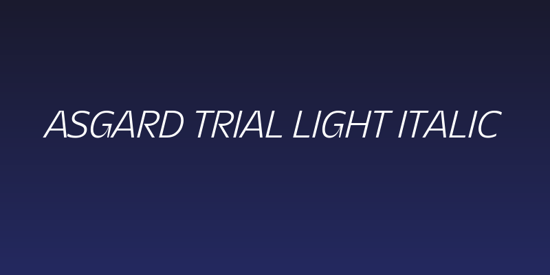 Asgard Trial Light Italic Social Header