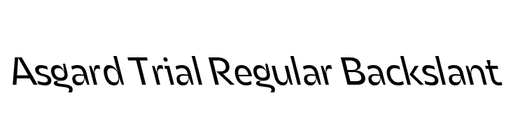 Asgard Trial Regular Backslant  Frei Schriftart Herunterladen