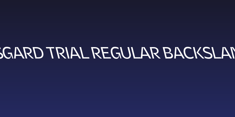 Asgard Trial Regular Backslant Social Header