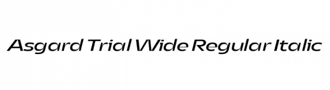 Asgard Trial Wide Regular Italic  Descarca Fonturi Gratis