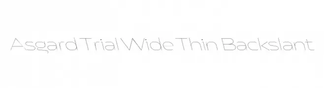 Asgard Trial Wide Thin Backslant  Descarca Fonturi Gratis