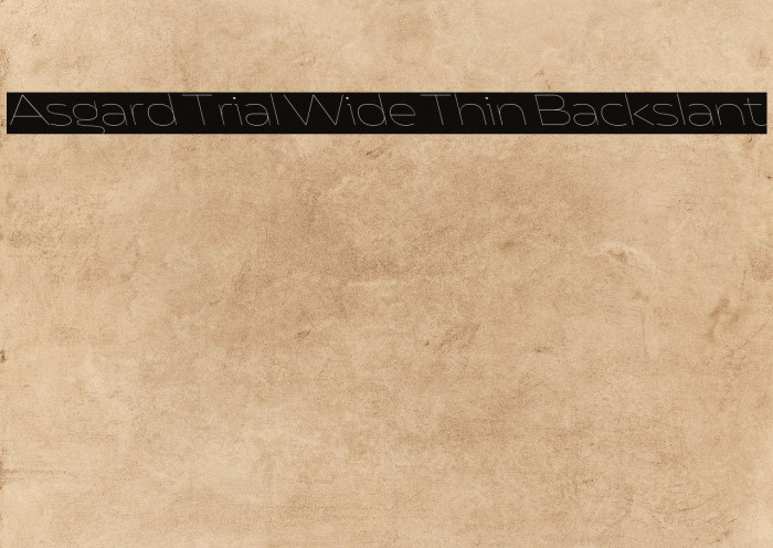 Asgard Trial Wide Thin Backslant Example 3