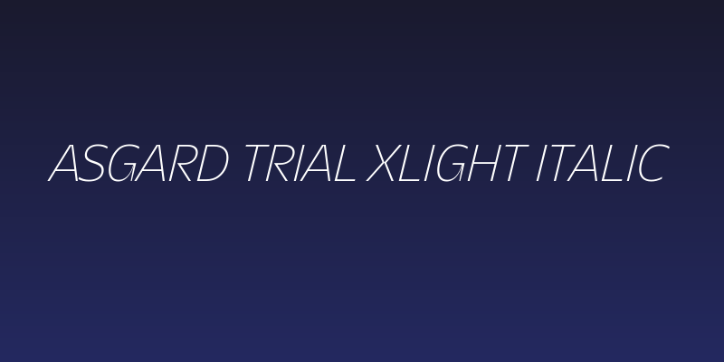 Asgard Trial Xlight Italic Social Header