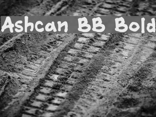 Ashcan BB Bold Font examples