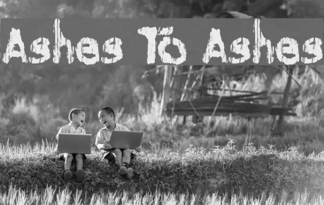 Ashes To Ashes Font examples