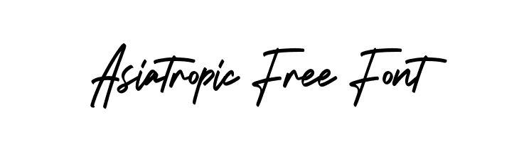 Asiatropic Free Font  Frei Schriftart Herunterladen