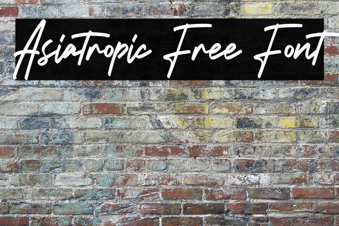 Asiatropic Free Font Example 1