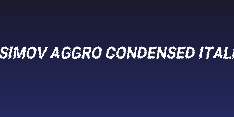 Asimov Aggro Condensed Italic Social Header