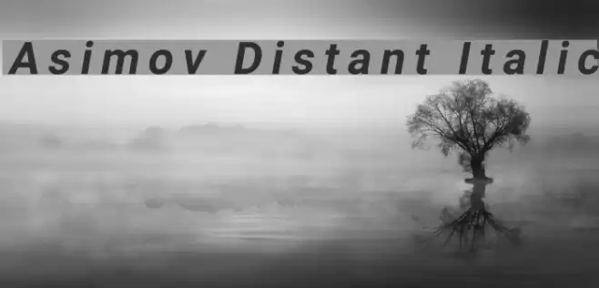 Asimov Distant Italic Fuentes examples