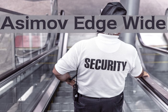 Asimov Edge Wide Font examples