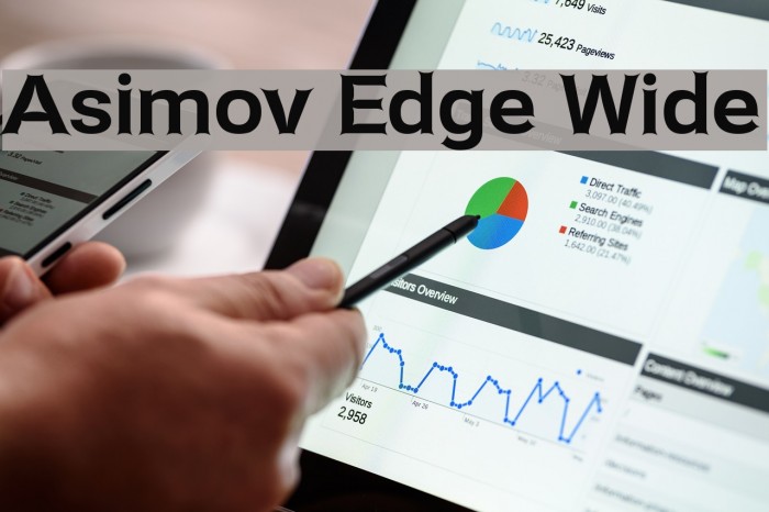 Asimov Edge Wide Font examples