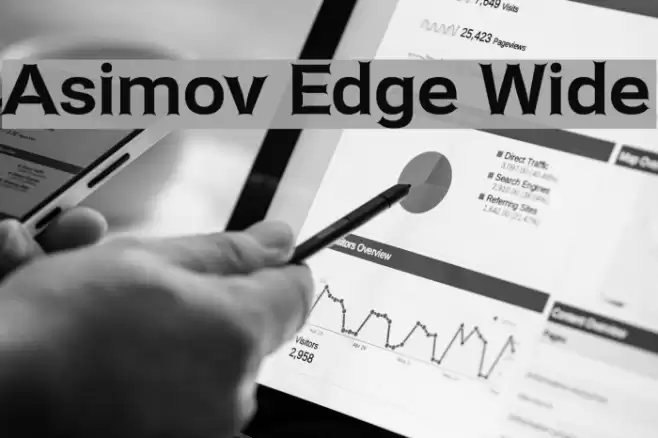 Asimov Edge Wide Schriftart examples
