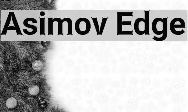 Asimov Edge Polices examples