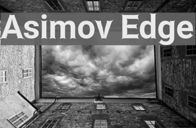 Asimov Edge Polices examples