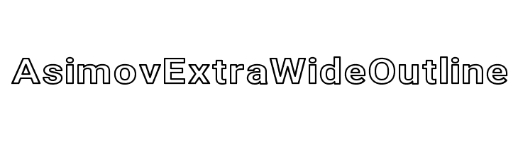 Asimov Extra Wide Outline  baixar fontes gratis