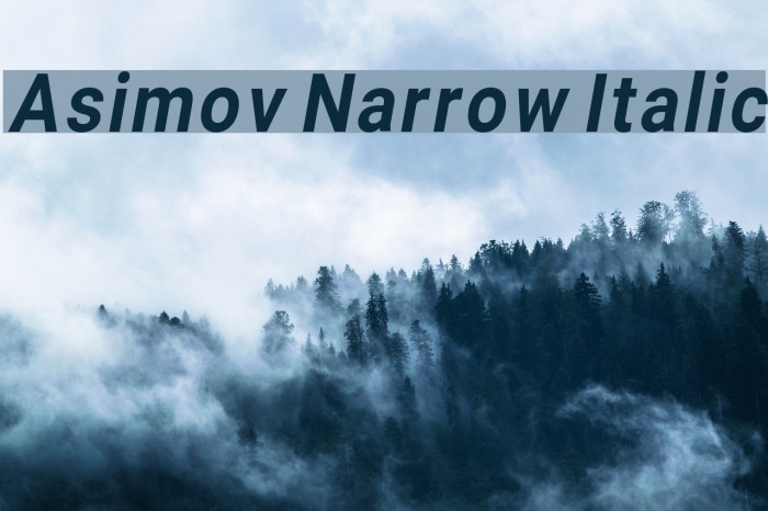 Asimov Narrow Italic Font examples