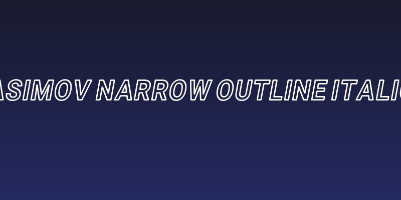 Asimov Narrow Outline Italic Social Header