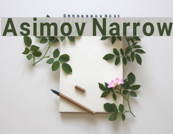 Asimov Narrow Font examples