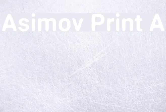 Asimov Print A Font | Free Download (TTF/OTF) | FFonts.net