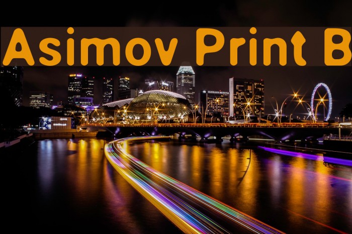 Asimov Print B Font examples