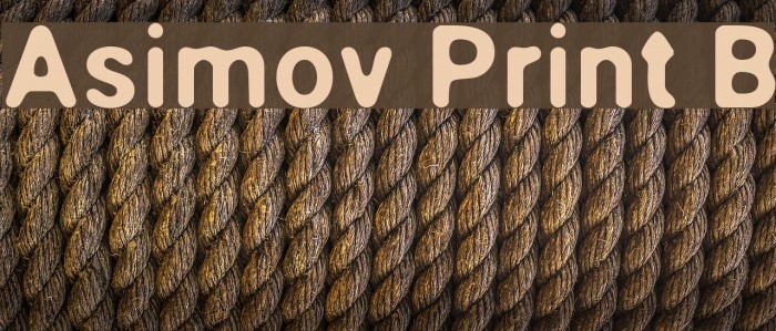 Asimov Print B Font examples