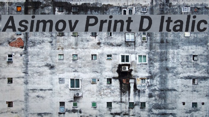 Asimov Print D Italic Font examples