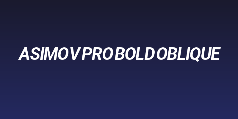 Asimov Pro Bold Oblique Social Header