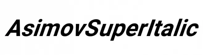Asimov SuperItalic 