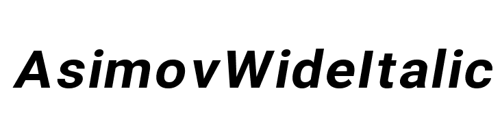 Asimov Wide Italic Font
