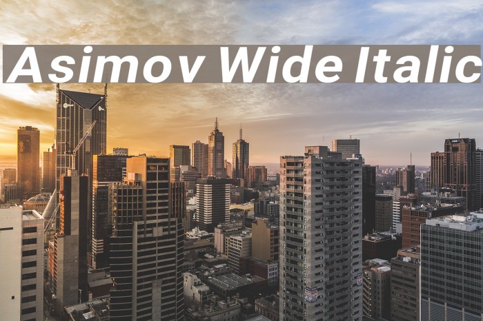 Asimov Wide Italic Font examples