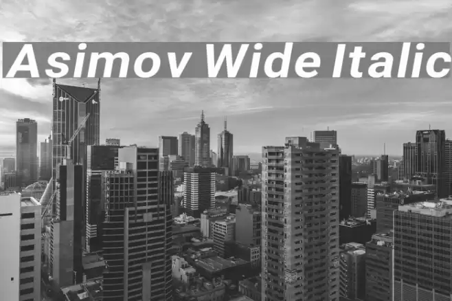 Asimov Wide Italic Font examples