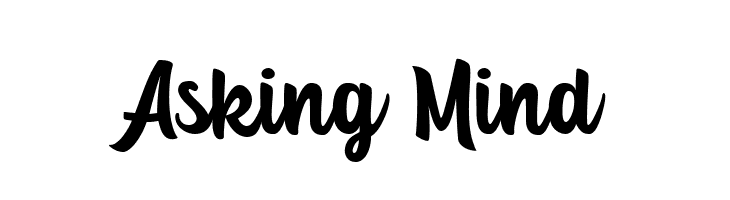 Asking Mind Caratteri