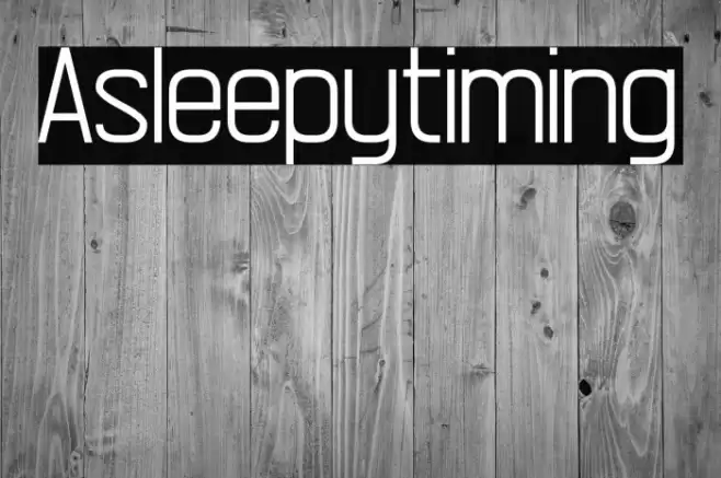 Asleepytiming Font examples