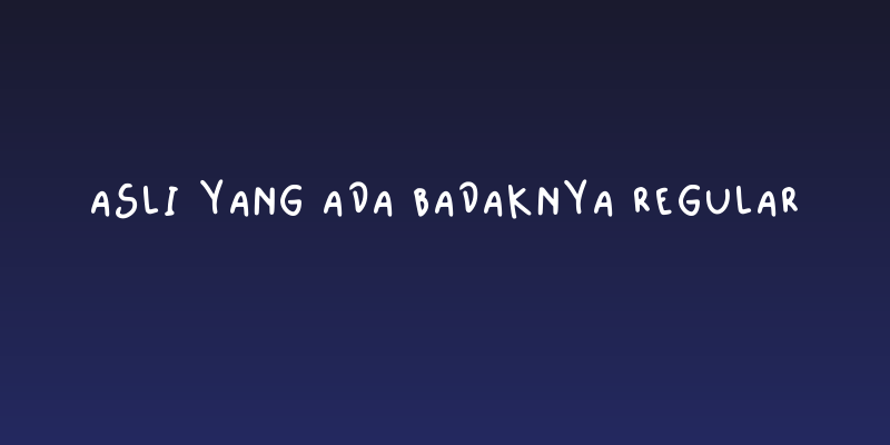 Asli Yang Ada Badaknya Regular Social Header