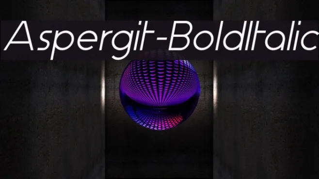 Aspergit-BoldItalic Example 1