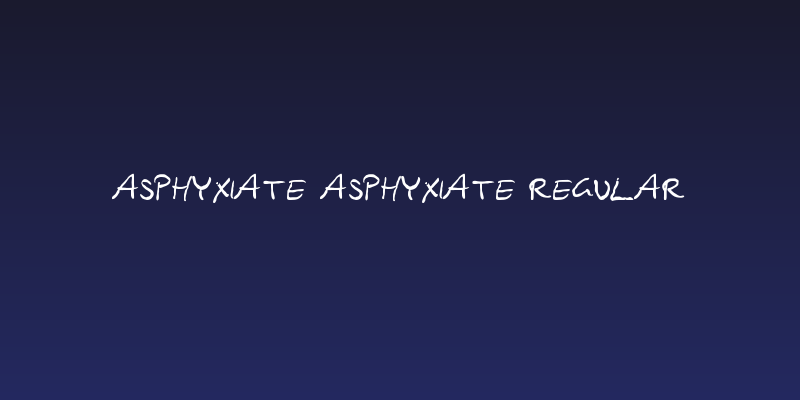 Asphyxiate Asphyxiate Regular Social Header