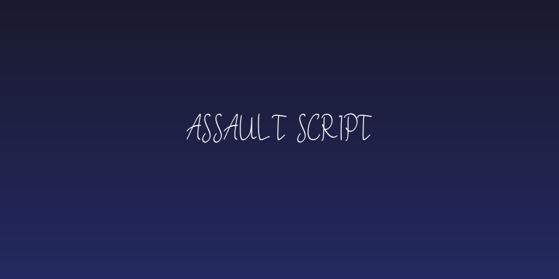 Assault script Social Header